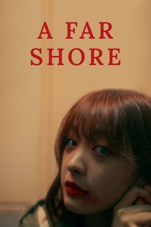 Watch Free A Far Shore (2022)