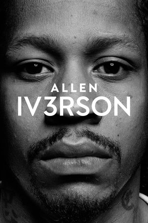 Watch Free Allen Iv3rson (2025)