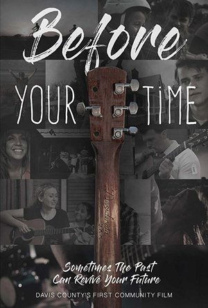 Watch Free Before Your Time (2017)