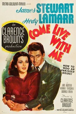 Watch Free Come Live with Me (1941)