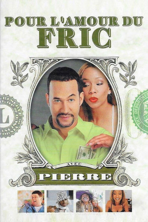 Watch Free For da Love of Money (2002)