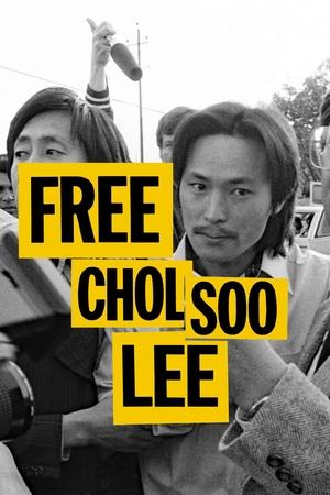 Watch Free Free Chol Soo Lee (2022)