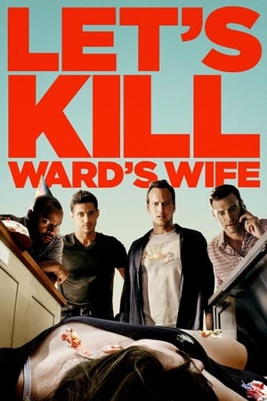 Watch Free Lets Kill Wards Wife (2014)