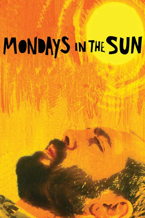 Watch Free Los lunes al sol (2002)