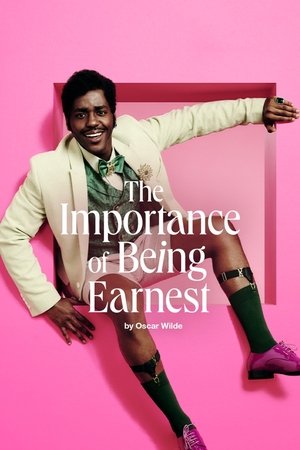 Watch Free National Theatre Live The Importance of Being Earnest (2025)