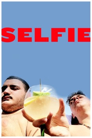 Watch Free Selfie (2019)