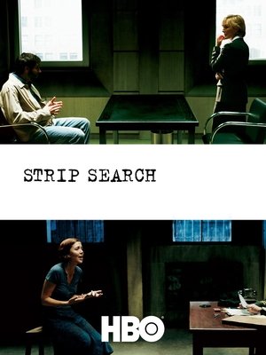 Watch Free Strip Search (2004)