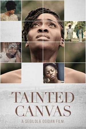 Watch Free Tainted Canvas (2020)