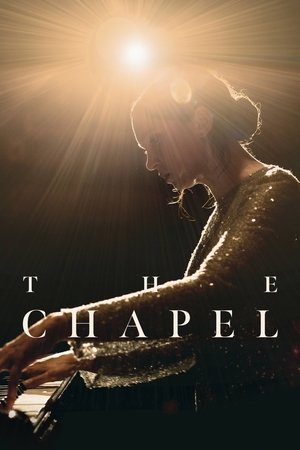 Watch Free The Chapel (2023)