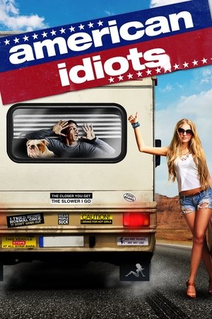 Watch Free American Idiots (2013)