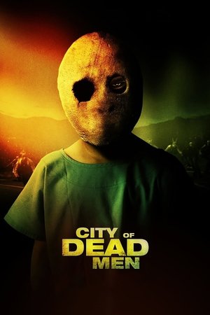 Watch Free City of Dead Men (2014)