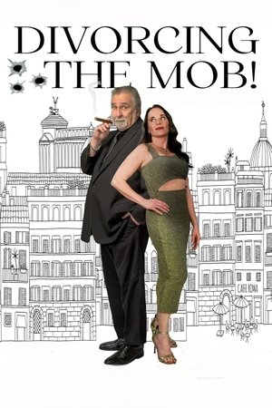 Watch Free Divorcing the Mob (2025)