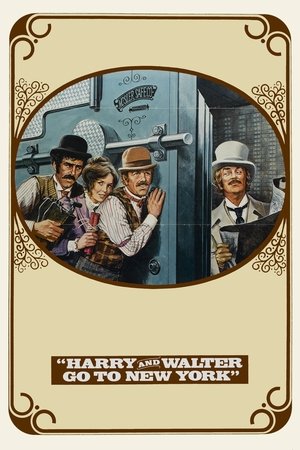 Watch Free Harry and Walter Go to New York (1976)