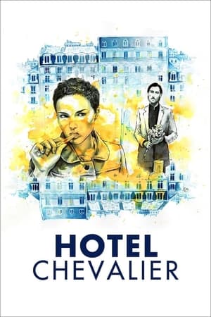 Watch Free Hotel Chevalier (2007)