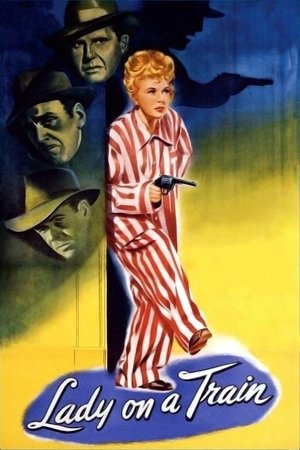 Watch Free Lady on a Train (1945)