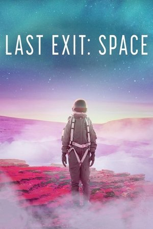Watch Free Last Exit Space (2022)