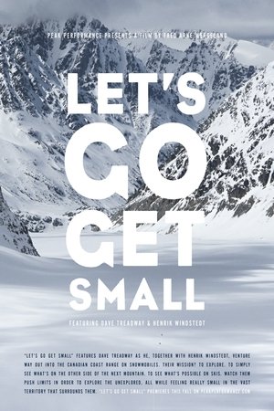 Watch Free Lets Go Get Small (2013)