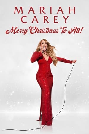 Watch Free Mariah Carey Merry Christmas to All (2022)