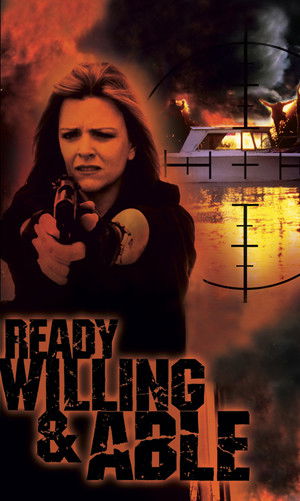 Watch Free Ready, Willing & Able (1999)
