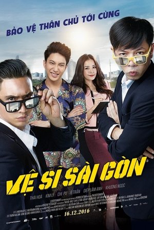Watch Free Saigon Bodyguards (2016)