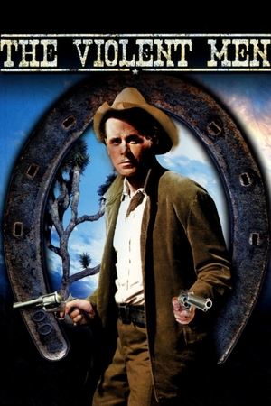 Watch Free The Violent Men (1954)