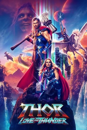 Watch Free Thor Love and Thunder (2022)