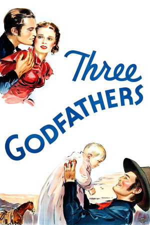Watch Free Three Godfathers (1936)