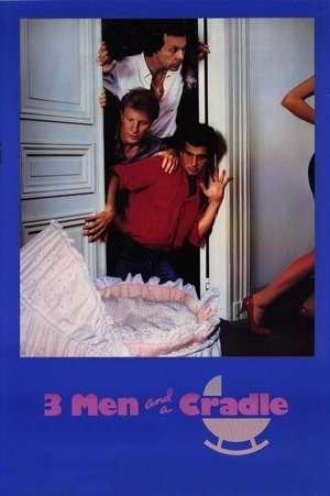 Watch Free Three Men and a Cradle (1985)
