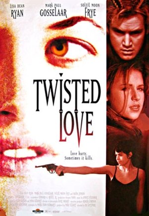 Watch Free Twisted Love (1995)