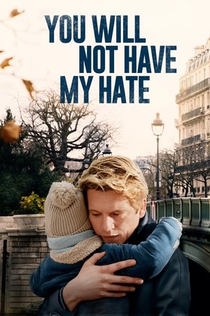 Watch Free You Will Not Have My Hate (2022)