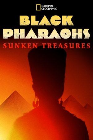 Watch Free Black Pharaohs Sunken Treasures (2019)