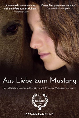 Watch Free Aus Liebe zum Mustang (2017)