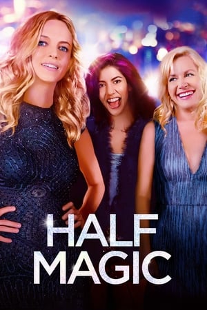 Watch Free Half Magic (2018)