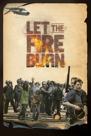 Watch Free Let the Fire Burn (2013)