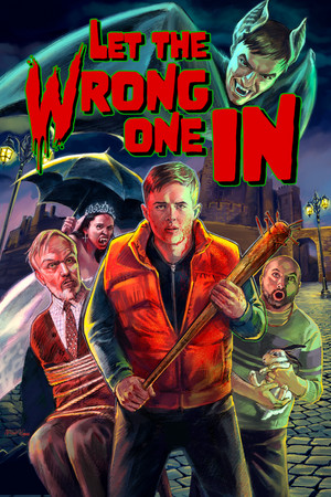 Watch Free Let the Wrong One In (2021)