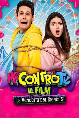 Watch Free Me contro Te Il film La vendetta del Signor S (2020)