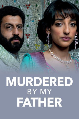 Watch Free Murdered by My Father (2016)