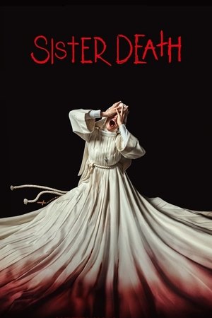 Watch Free Sister Death (2023)