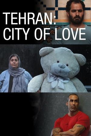 Watch Free Tehran City of Love (2018)