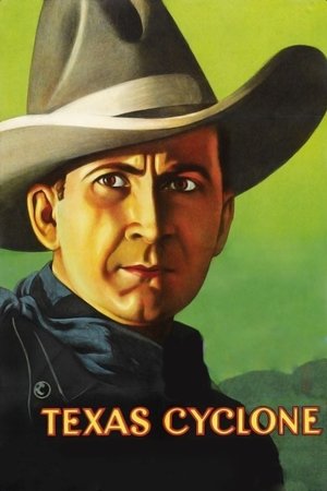 Watch Free Texas Cyclone (1932)