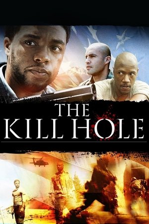 Watch Free The Kill Hole (2012)