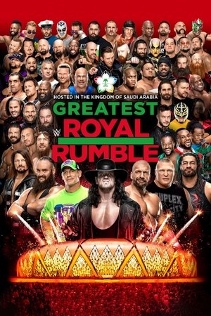 Watch Free WWE Greatest Royal Rumble( 2018)