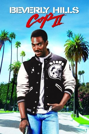 Watch Free Beverly Hills Cop II (1987)