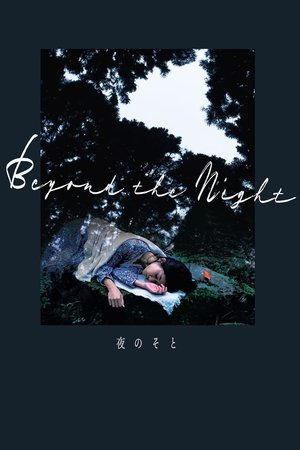 Watch Free Beyond the Night (2019)