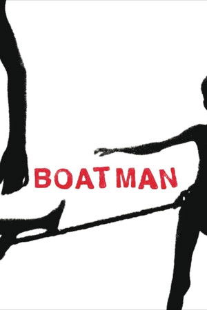 Watch Free Boatman (1996)