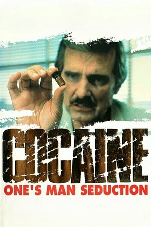 Watch Free Cocaine: One Mans Seduction (1983)