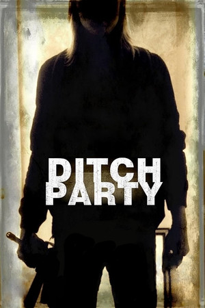 Watch Free Ditch Party (2016)