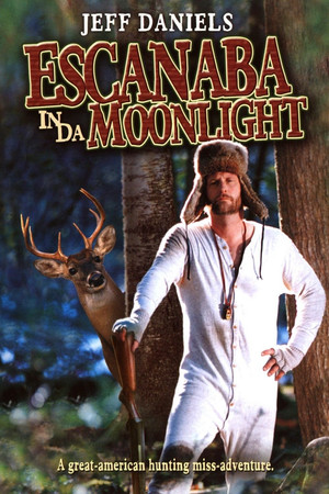 Watch Free Escanaba in da Moonlight (2001)