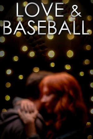 Watch Free Love and Baseball (2021)