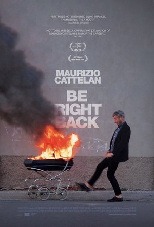 Watch Free Maurizio Cattelan Be Right Back (2016)
